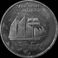 5 франков 2013 Сен-Пьер и Микелон. Парусник.