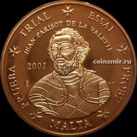5 евроцентов 2003 Мальта. Жан Паризо де ла Валетт. Европроба. Specimen.