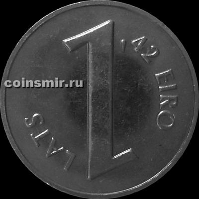 1 лат 2013 Латвия. Прощай, лат. Здравствуй, евро.