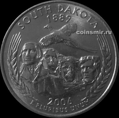 25 центов 2006 D США. Южная Дакота. 