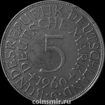 5 марок 1960 G Германия ФРГ.