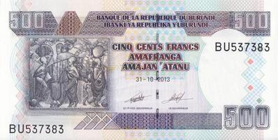 500 франков 2013 Бурунди. (в наличии 2009 год)