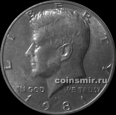 1/2 доллара 1981 D США. Кеннеди.