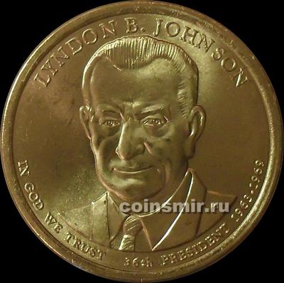 1 доллар 2015 Р США. 36-й президент Линдон Джонсон.