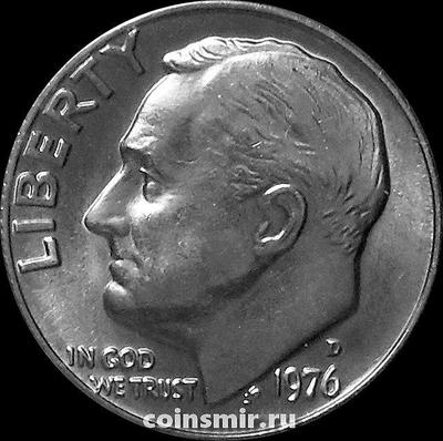 10 центов (1 дайм) 1976 D США. Франклин Делано Рузвельт.