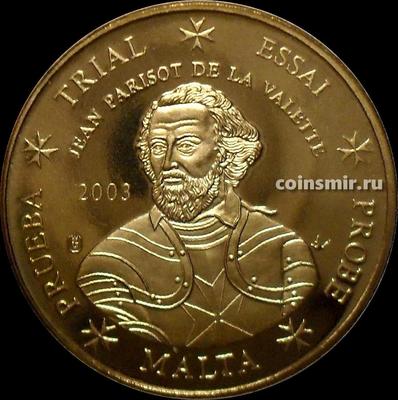 50 евроцентов 2003 Мальта. Жан Паризо де ла Валетт. Европроба. Specimen.