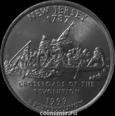 25 центов 1999 D США. Нью-Джерси. Перекресток революции.