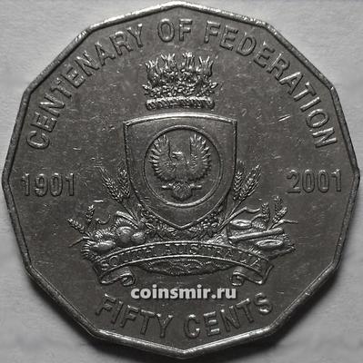 50 центов 2001 Австралия. 100-летие Федерации - Южная Австралия.