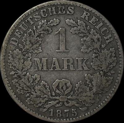 1 марка 1875 Н Германия.