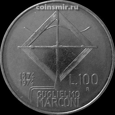 100 лир 1974 Италия. 100 лет со дня рождения Гульельмо Маркони.