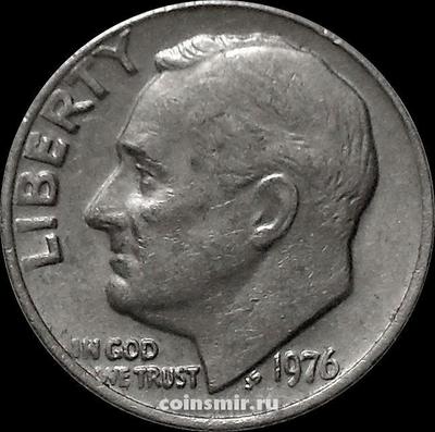 10 центов (1 дайм) 1976 США. Франклин Делано Рузвельт.
