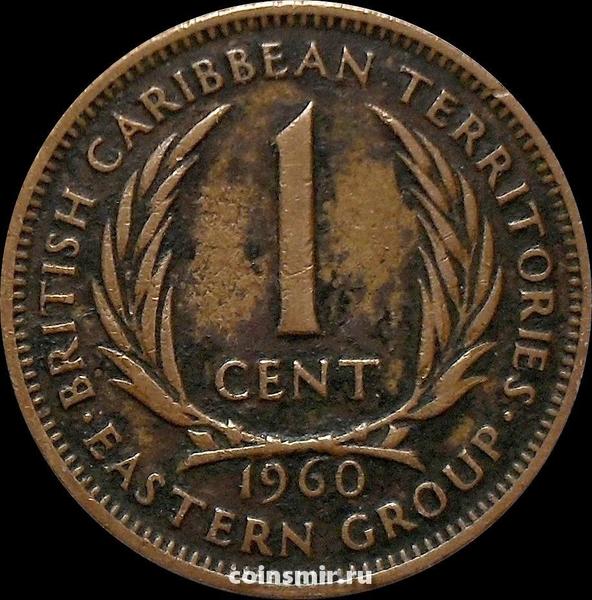 1 цент 1960 Британские Карибские территории.