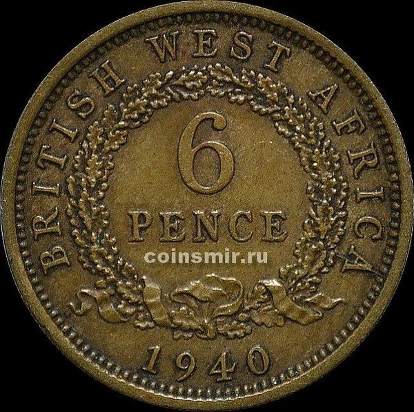 6 пенсов 1940 Британская западная Африка. Георг VI (1895 — 1952).